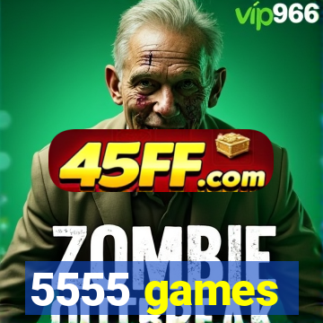 5555 games